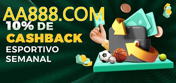 10% de bônus de cashback na AA888.COM